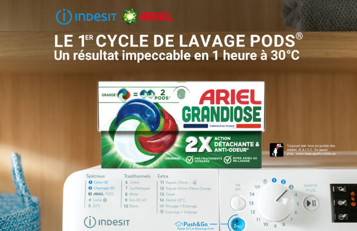 LE PREMIER CYCLE  DE LAVAGE PODS® Jetez votre Ariel PODS® tournez et c'est parti !
